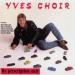 Yves Choir - By Prescription Only