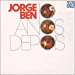 Jorge Ben - 10 Anos Despois