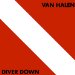 Van Halen - Diver Down 3,50 9 14 6,50(2 3 6)19 Ex Vg++ Genre: Rock Style: Hard Rock