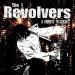 Revolvers (the) - A Tribute To Cliches