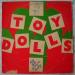 Toy Dolls - Dig That Groove Baby