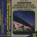 Gershwin The Hollywood Bowl Symphony Orchestra Conducted By Felix Slatkin - Rhapsody In Blue An American In Paris