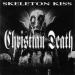 Christian Death Featuring Rozz Williams - Skeleton Kiss