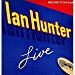 Ian Hunter - Ian Hunter Live/welcome To The Club