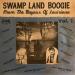 Various Eddie Shuler Sessions (1960's) - Swamp Land Boogie