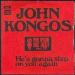 John Kongos - He's Gonna Step On You Again