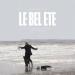 The Liminanas - Le Bel été
