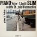 Piano Slim (85) - Gateway To The Blues