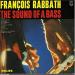 Francois Rabbath - The Sound Of A Bass