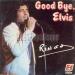 Ringo - Good Bye, Elvis