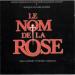 Le Nom De La Rose Bande Originale - Le Nom De La Rose Bande Originale