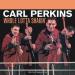 Perkins Carl - Whole Lotta Shakin'