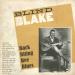 Blake Blind (26a/27) - Back Biting Bee Blues