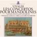 Vivaldi, Claudio Scimone, I Solisti Veneti - Vivaldi,  Les Concertos Pour Mandolines / Concerto Pour Violon Discordato