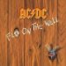 Ac/Dc - Fly On The Wall
