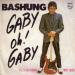 Alain Bashung - Gaby Oh! Gaby - France - 7'' Single