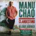 Manu Chao - Clandestino (esperando La Ultima Ola...) / Bloody Border