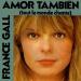 Amor Tambien - France Gall