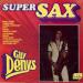 Guy Denys - Super Sax