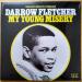 Fletcher Darrow (65/78) - My Young Misery