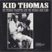 Kid Thomas Valentine And His Creole Jazz Band - Kid Thomas