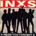 Inxs - Inxs/need You Tonight/45rpm Picture Sleeve Only