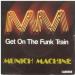 Munich Machine - Get On The Funk Train