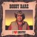 Bobby Bare - I Love Country