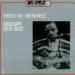 Mc Dowell Fred - Mississippi Delta Blues