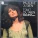 Pauline Julien - Tout Ou Rien Kiki