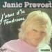 Janic Prevost - J'veux D'la Tendresse