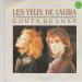 Goûts De Luxe - Les Yeux De Laura