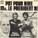 Olivier Lejeune & Patrick Green - Pot Pour Rire Mr Le Président