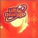 Ultra Orange - Ultra Orange