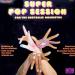 Chrysalis Orchestra - Super Pop Session