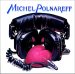 Michel Polnareff - Fame A La Mode