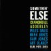 Cannonball Adderley - Somethin' Else