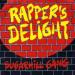 Sugarhill Gang - Rapper's Delight
