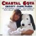 Chantal Goya - Snoopy /  Polichinelle/pandi Panda/papa Mille- Patres