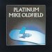 Mike Oldfield - Platinum