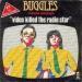 Buggles - Video Killed Radio Star