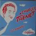 Charles Trenet - Je Chante