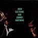 John Coltrane - John Coltrane And Johnny Hartman
