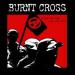 Burnt Cross - Breack The Law Not The Poor