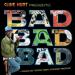 Clive Azul Hunt - Bad Bad Bad (golden Age Reggae From A Legendary Producer)
