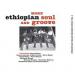 Various Artists - More Ethiopian Soul And Groove - Ethiopian Urban Modern Music Vol. 3
