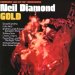 Neil Diamond - Gold: Recorded Live At The Troubadour