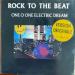 One O One Electric Dream - Epic - Epc 654597 7 - Rock To The Beat