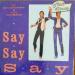 Michael Jackson & Paul Mc Cartney - Say Say Say - *