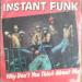 Instant Funk - Why Don't You Think About Me